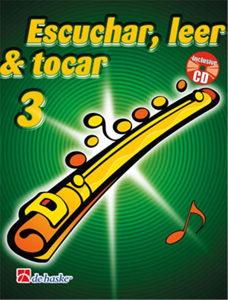 Escuchar, Leer & Tocar 3 flauta travesera